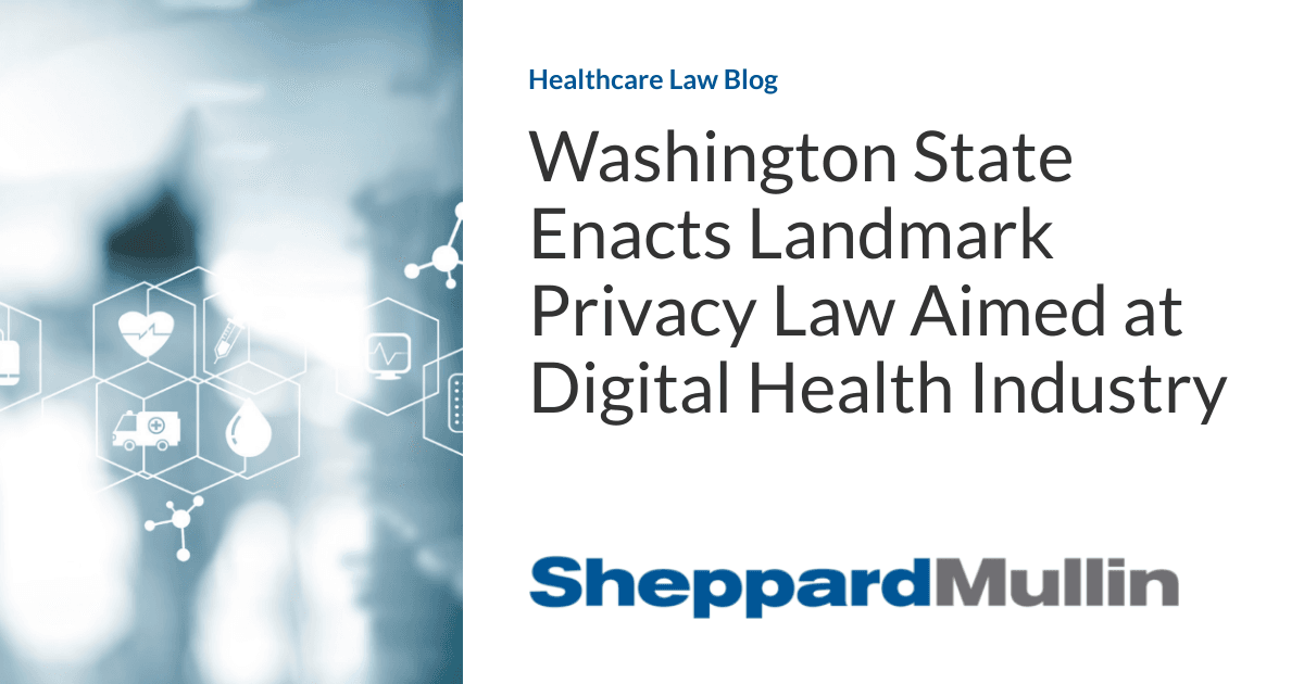 Vashington shtati raqamli sog’liqni saqlash sanoatiga qaratilgan muhim maxfiylik qonunini qabul qildi