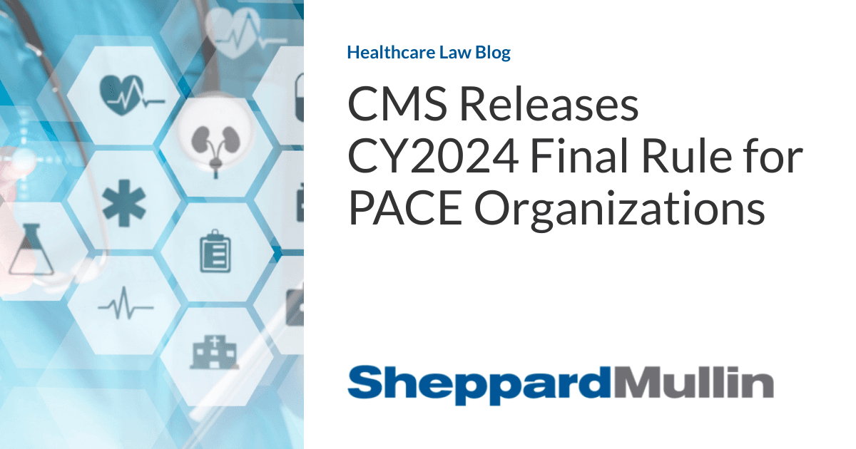 CMS PACE tashkilotlari uchun CY2024 yakuniy qoidasini chiqaradi