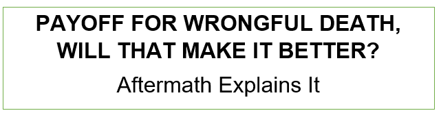 Noto’g’ri o’lim uchun to’lov, bu uni yaxshilaydimi?  Keyinchalik buni tushuntiradi